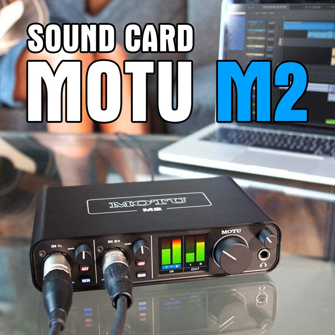 1 2 sound card motu m2 sound card thu am b9ee5747865747758032b52d6c687af2