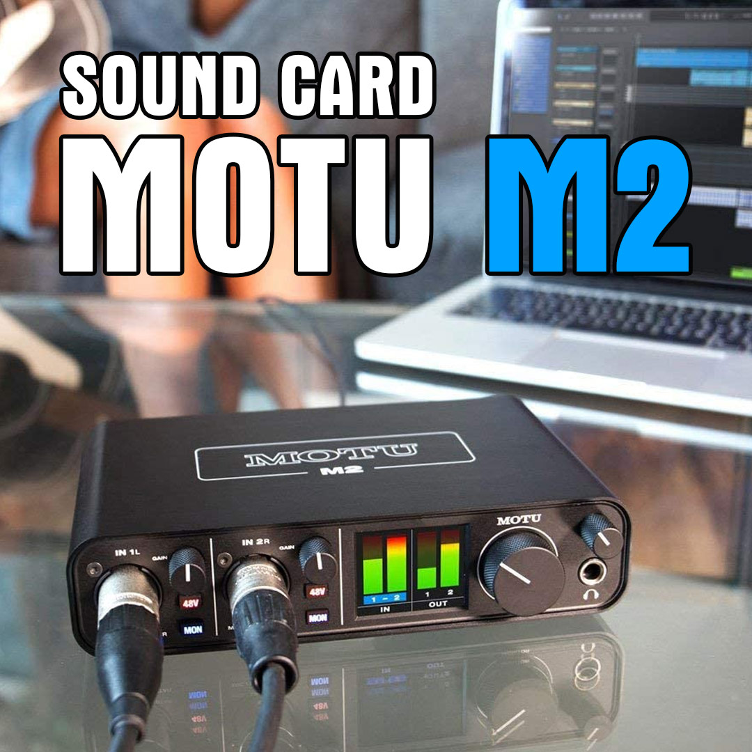 2 sound card motu m2 sound card thu am b9ee5747865747758032b52d6c687af2